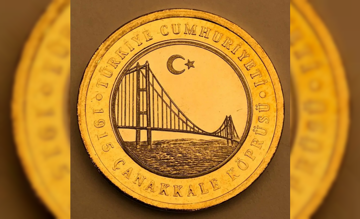 Çanakkale Köprüsü için Hatıra Parası Basıldı